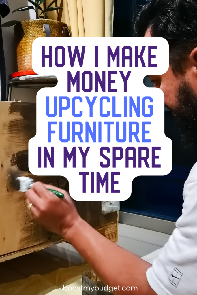 How to Make Money Upcycling Furniture - Boost My Budget