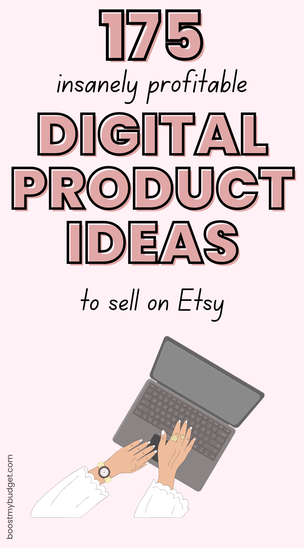 175+ Digital Products To Sell Online To Make Passive Income - Boost My ...