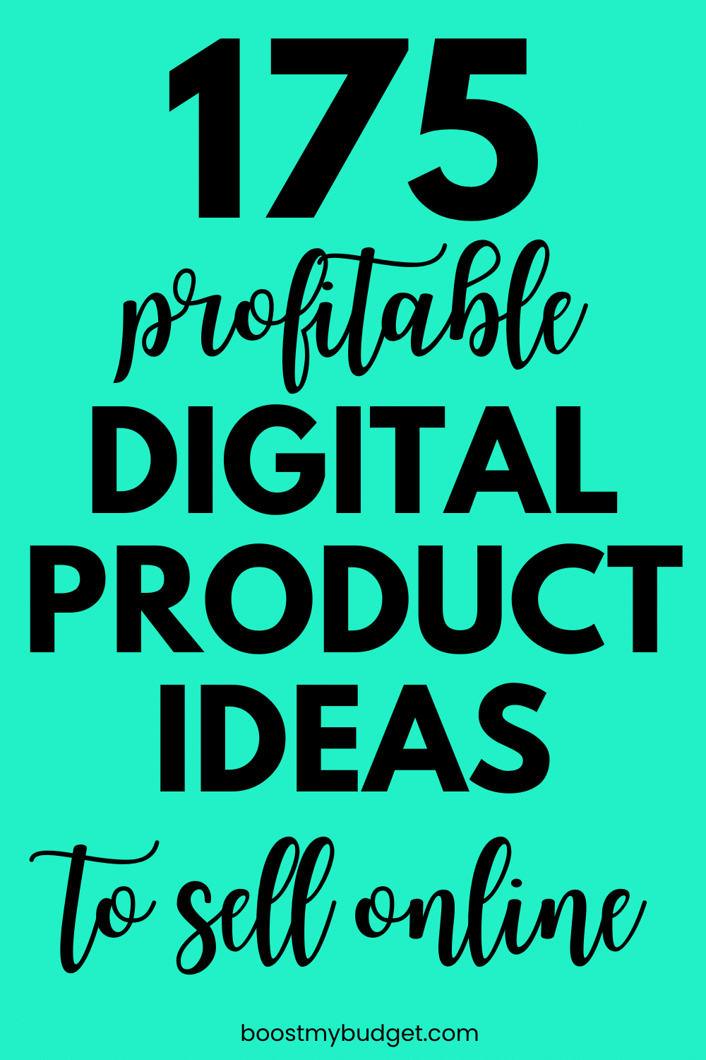 175+ Digital Products To Sell Online To Make Passive Income - Boost My ...